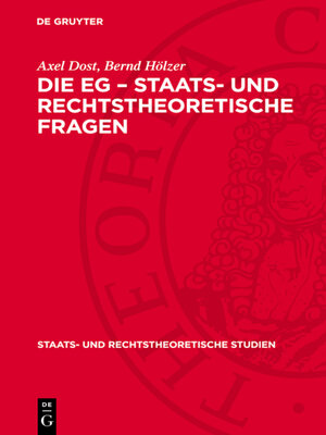 cover image of Die EG – Staats- und rechtstheoretische Fragen
